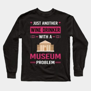 Wine Drinker Museum Long Sleeve T-Shirt